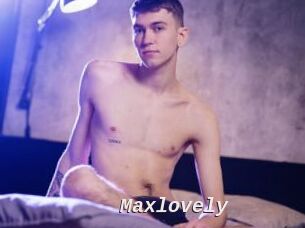 Maxlovely