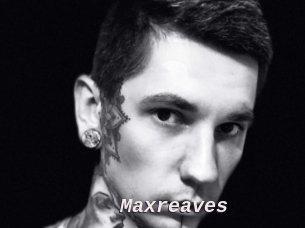 maxreaves Live Camgirls Sex
