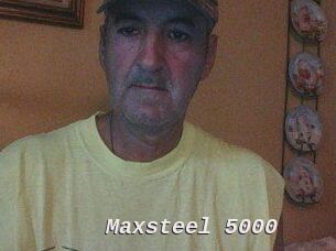 Maxsteel_5000