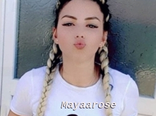 Mayaarose