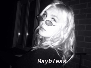 Maybless
