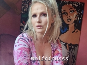 Meliciousss
