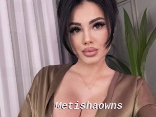 Metishaowns