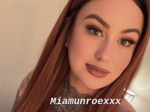 Miamunroexxx