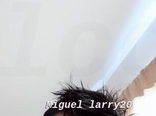 Miguel_larry20