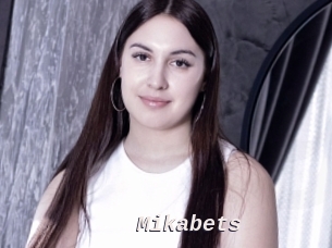 Mikabets