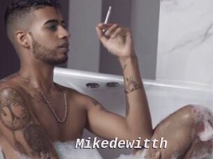 Mikedewitth