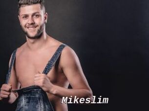 Mikeslim