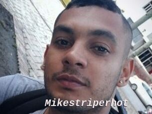 Mikestriperhot