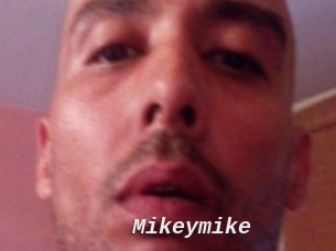 Mikeymike