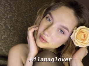 Milanaglover