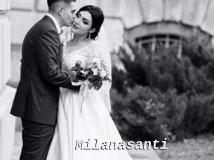 Milanasanti