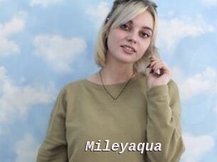 Mileyaqua