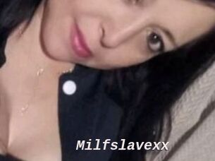 Milfslavexx