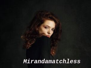 Mirandamatchless
