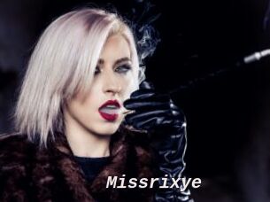 Missrixye