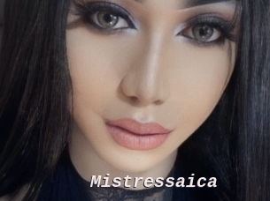Mistressaica