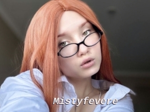 Mistyfevere