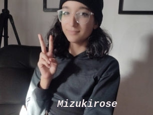 Mizukirose