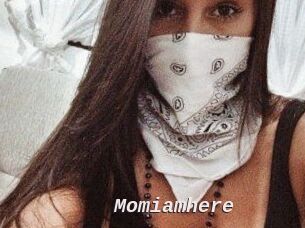 Momiamhere