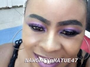 NAWGHTYnMATUE47