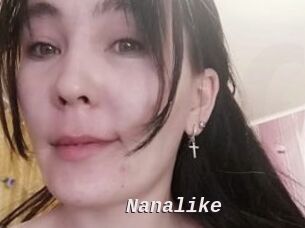 Nanalike