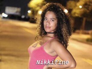 Nikkifine