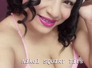 Nikol_SQUIRT_Tits