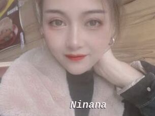 Ninana