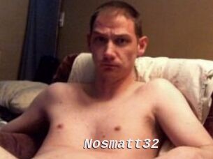 Nosmatt32