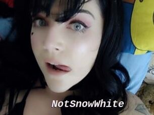 NotSnowWhite