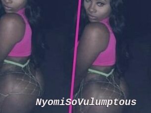 NyomiSoVulumptous