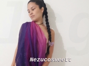 Nezucosweett