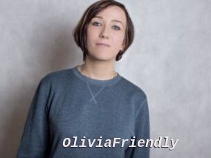 OliviaFriendly