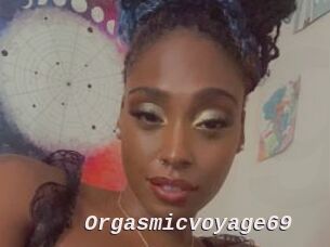 Orgasmicvoyage69