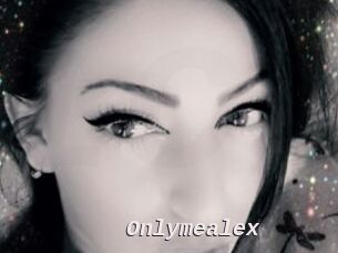 Onlymealex