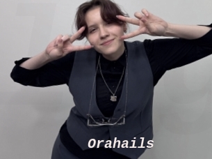 Orahails