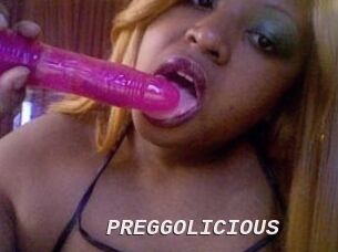 PREGGOLICIOUS