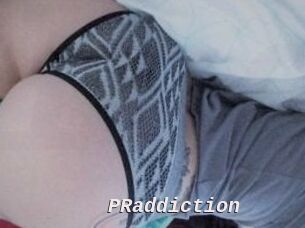 PRaddiction