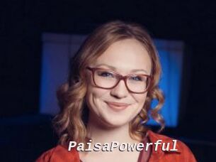 PaisaPowerful