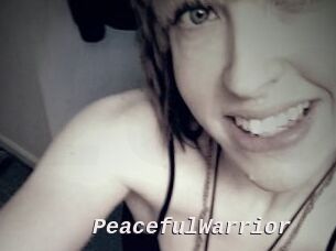 PeacefulWarrior