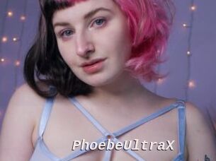 PhoebeUltraX