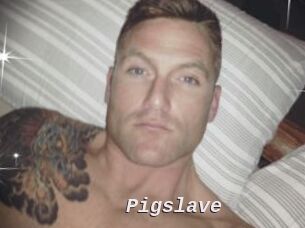 Pigslave
