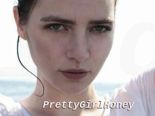 PrettyGirlHoney