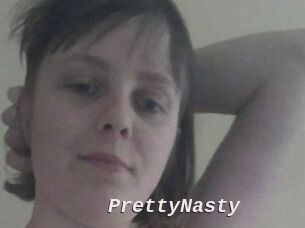 PrettyNasty