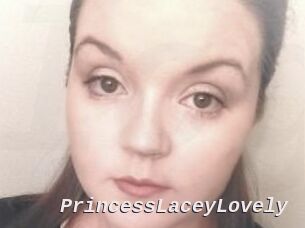 PrincessLaceyLovely