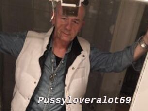 Pussyloveralot69