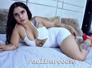 Paulinaroouse