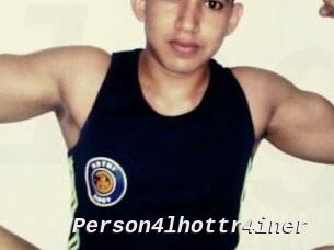 Person4lhottr4iner