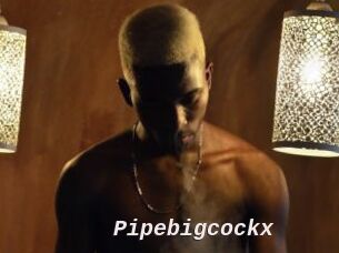 Pipebigcockx